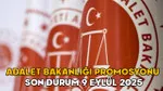 Adalet Bakanlığı promosyonu son durum 9 Eylül 2025 || Adalet Bakanlığı banka promosyonu yükseldi mi, ne kadar?