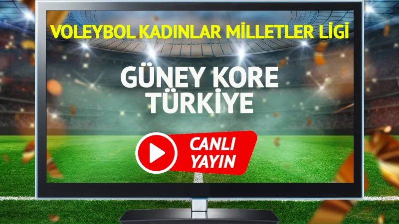 Güney Kore Türkiye Voleybol Maçı: Canlı İzle, Saat Kaçta?