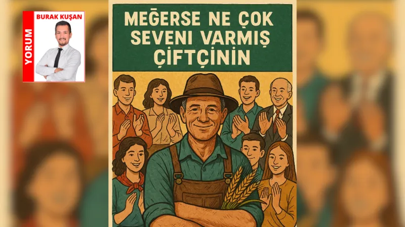 Meğerse ne çok seveni varmış çiftçinin!