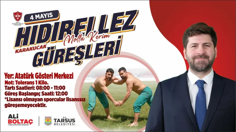 Tarsus'ta Güreş Şöleni! Hıdırellez'de Karakucak Heyecanı Başlıyor