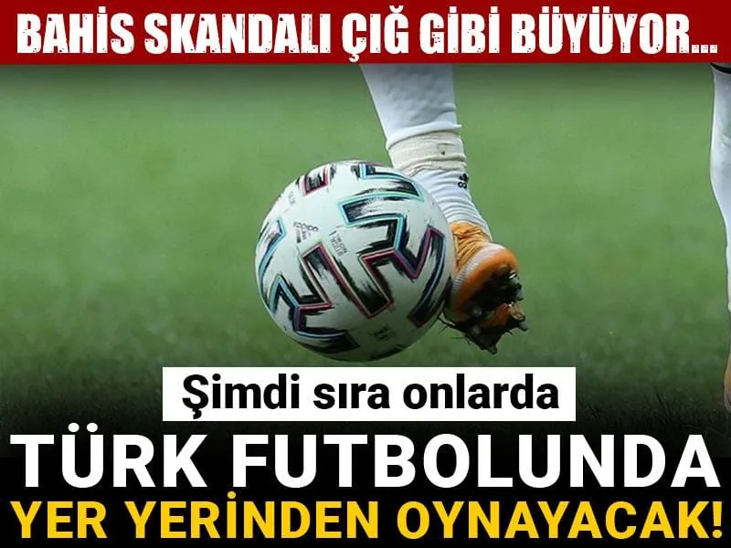 Futbolda Şike Depremi! Bahis Skandalında Yeni Gelişmeler